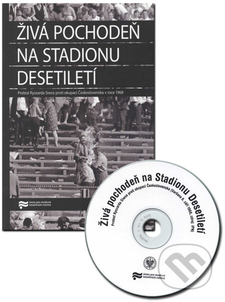 Kniha: Živá pochodeň na stadionu desetiletí (Petr Blažek). Ústav pro studium totalitních režimů, 2008 Kniha: Živá pochodeň na stadionu desetiletí (Petr Blažek). Ústav pro studium totalitních režimů, 2008