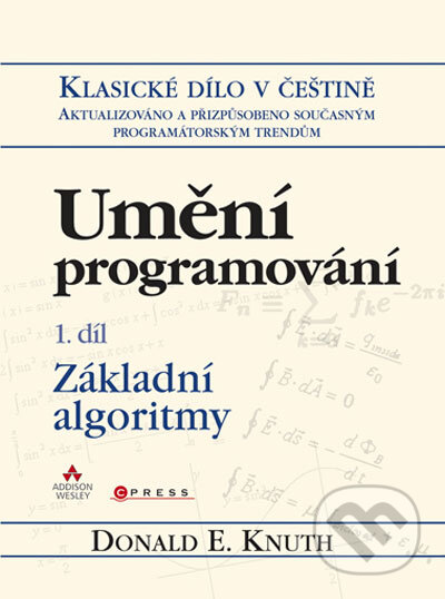 Kniha: Umění programování 1 (Donald E. Knuth). Computer Press, 2008 Kniha: Umění programování 1 (Donald E. Knuth). Computer Press, 2008
