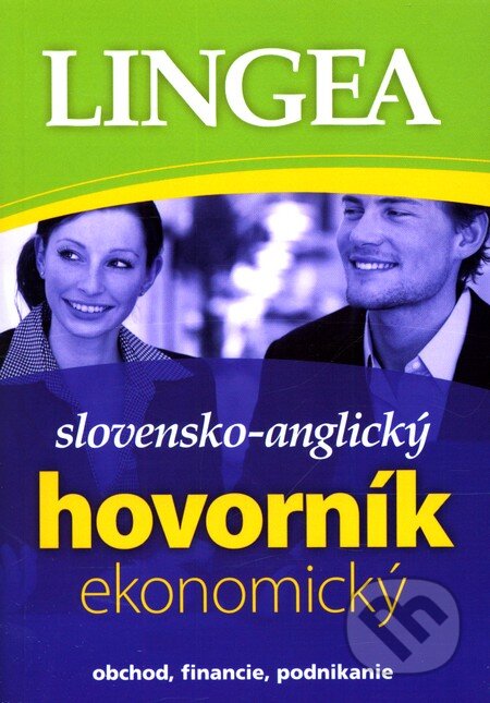 Kniha: Slovensko-anglický ekonomický hovorník (Lingea). Lingea, 2008 Kniha: Slovensko-anglický ekonomický hovorník (Lingea). Lingea, 2008