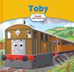 Kniha: Toby (Egmont SK). Egmont SK, 2008 Kniha: Toby (Egmont SK). Egmont SK, 2008