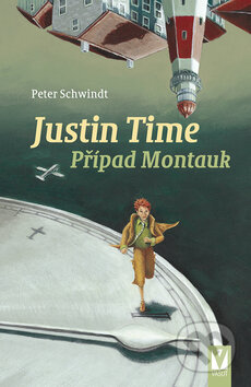 Kniha: Justin Time - Případ Montauk (Peter Schwindt). Vašut, 2008 Kniha: Justin Time - Případ Montauk (Peter Schwindt). Vašut, 2008