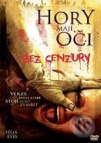 Film: Hory majú oči (Alexandre Aja) (DVD). Bonton Film, 2006 Film: Hory majú oči (Alexandre Aja) (DVD). Bonton Film, 2006