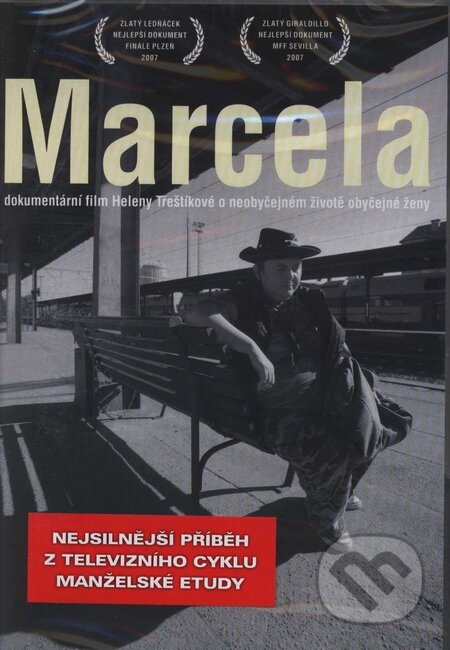 Film: Marcela (Helena Třeštíková) (). Bonton Film, 2007 Film: Marcela (Helena Třeštíková) (). Bonton Film, 2007