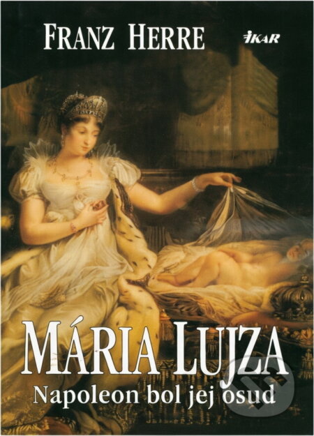 Kniha: Mária Lujza (Lucy Maud Montgomeryová a Maud Montgomeryová Lucy). Ikar, 1998 Kniha: Mária Lujza (Lucy Maud Montgomeryová a Maud Montgomeryová Lucy). Ikar, 1998