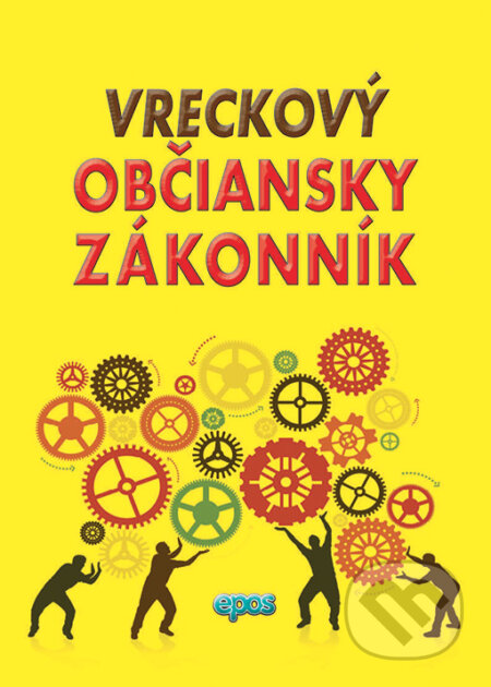 Kniha: Vreckový Občiansky zákonník (Epos). Epos, 2019 Kniha: Vreckový Občiansky zákonník (Epos). Epos, 2019