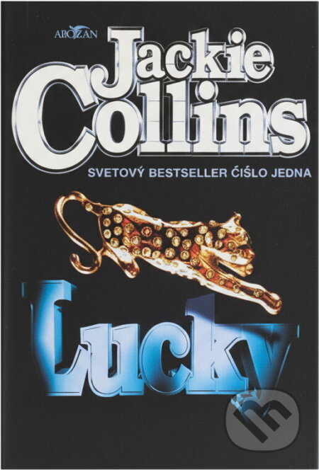 Kniha: Lucky (Jackie Collins). Alpress Kniha: Lucky (Jackie Collins). Alpress