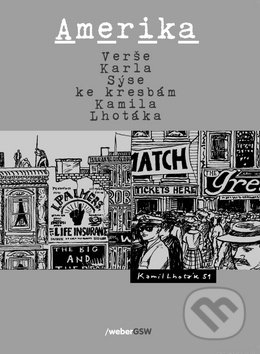 Kniha: Amerika (Karel Sýs). Karel Sýs, 2019 Kniha: Amerika (Karel Sýs). Karel Sýs, 2019