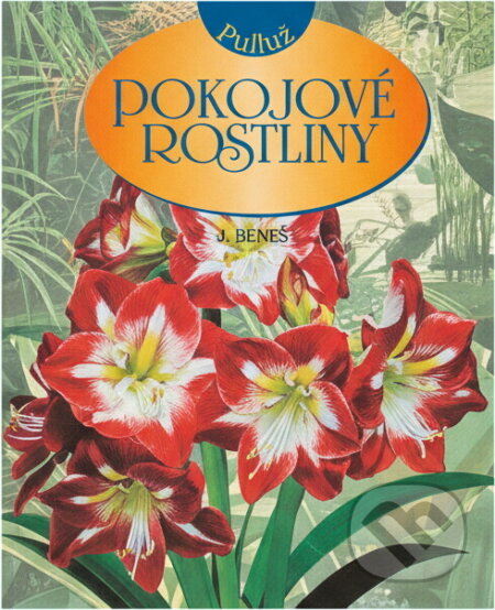 Kniha: Pokojové rostliny (D.G. Hessayon). , 1994 Kniha: Pokojové rostliny (D.G. Hessayon). , 1994