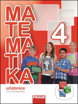 Matematika se čtyřlístkem 4 Učebnice - Marie Kozlová, Šárka Pěchoučková, Alena Rakoušová, Fraus, 2014