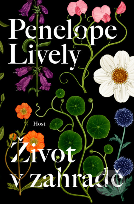 Kniha: Život v zahradě (Penelope Lively). Host, 2019 Kniha: Život v zahradě (Penelope Lively). Host, 2019