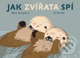 Kniha: Jak zvířata spí (Jiří Dvořák). Baobab, 2019 Kniha: Jak zvířata spí (Jiří Dvořák). Baobab, 2019