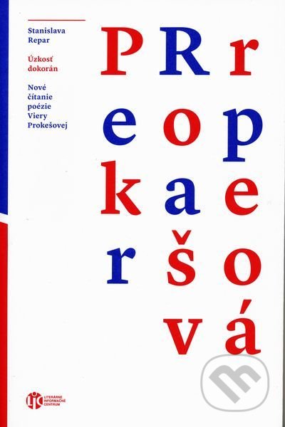 Kniha: Úzkosť dokorán (Stanislava Chrobáková Repar). Slovenské literárne centrum, 2012 Kniha: Úzkosť dokorán (Stanislava Chrobáková Repar). Slovenské literárne centrum, 2012