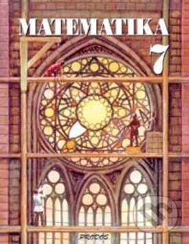 Kniha: Matematika 7 (Josef Molnár). Prodos, 1999 Kniha: Matematika 7 (Josef Molnár). Prodos, 1999