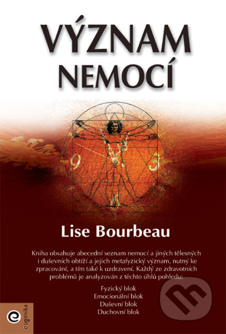 Kniha: Význam nemocí (Lise Bourbeau). Eugenika, 2019 Kniha: Význam nemocí (Lise Bourbeau). Eugenika, 2019