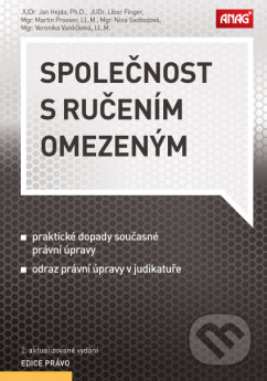 Kniha: Společnost s ručením omezeným (Jan Hejda, Libor Finger, Martin Prosser, Nina Svobodová a Veronika Vaněčková). ANAG, 2020 Kniha: Společnost s ručením omezeným (Jan Hejda, Libor Finger, Martin Prosser, Nina Svobodová a Veronika Vaněčková). ANAG, 2020