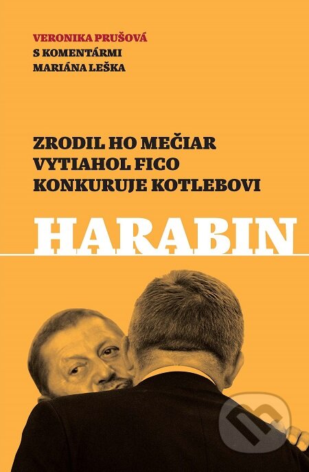 Harabin - Veronika Prušová, Marián Leško, N Press, 2019