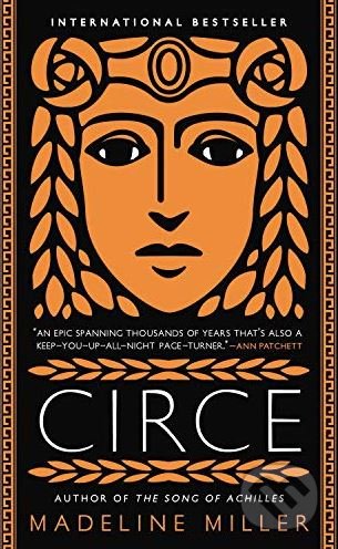 Kniha: Circe (Madeline Miller). Hachette Book Group US, 2019 Kniha: Circe (Madeline Miller). Hachette Book Group US, 2019