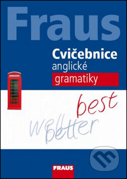Cvičebnice anglické gramatiky - Daniela Špačková, Fraus