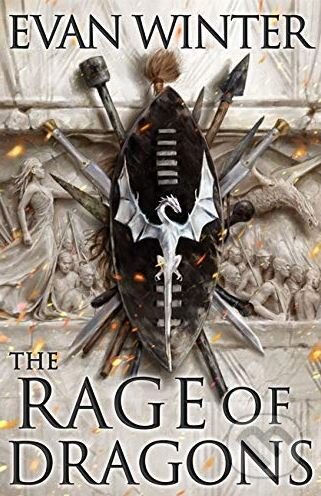 Kniha: The Rage of Dragons (Evan Winter). Orbit, 2019 Kniha: The Rage of Dragons (Evan Winter). Orbit, 2019