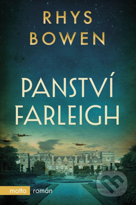 Kniha: Panství Farleigh (Rhys Bowen). Motto, 2019 Kniha: Panství Farleigh (Rhys Bowen). Motto, 2019
