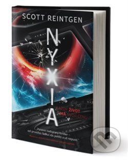 Kniha: Nyxia (Scott Reintgen). King Cool, 2019 Kniha: Nyxia (Scott Reintgen). King Cool, 2019