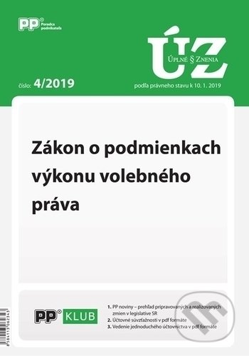 Úplné znenia zákonov 4/2019 (Poradca podnikateľa). Poradca podnikateľa, 2019 Úplné znenia zákonov 4/2019 (Poradca podnikateľa). Poradca podnikateľa, 2019