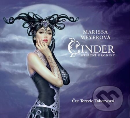 Audiokniha: Cinder (Marissa Meyer). Egmont ČR, 2019 Audiokniha: Cinder (Marissa Meyer). Egmont ČR, 2019