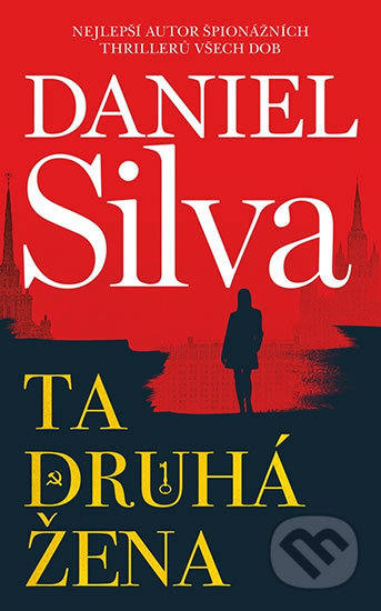 Kniha: Ta druhá žena (Daniel Silva). HarperCollins, 2019 Kniha: Ta druhá žena (Daniel Silva). HarperCollins, 2019