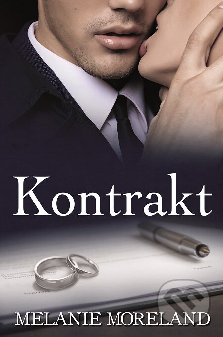 E-kniha: Kontrakt (Melanie Moreland), 2019 E-kniha: Kontrakt (Melanie Moreland), 2019