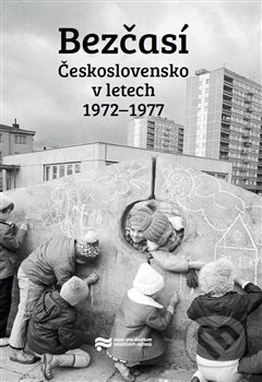 Kniha: Bezčasí (Jiří Petráš a Libor Svoboda). Jihočeské muzeum, 2019 Kniha: Bezčasí (Jiří Petráš a Libor Svoboda). Jihočeské muzeum, 2019