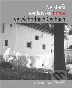 Kniha: Nejstarší venkovské domy ve východních Čechách (Jiří Škabrada a Zuzana Syrová-Anýžová). Univerzita Pardubice, 2019 Kniha: Nejstarší venkovské domy ve východních Čechách (Jiří Škabrada a Zuzana Syrová-Anýžová). Univerzita Pardubice, 2019