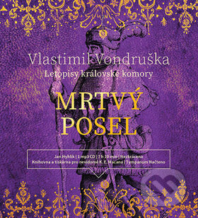Audiokniha: Mrtvý posel (Vlastimil Vondruška). Labyrint, 2019 Audiokniha: Mrtvý posel (Vlastimil Vondruška). Labyrint, 2019