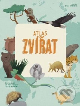 Kniha: Atlas zvířat (Cristina M. Banfi, Cristina Peraboni a Rita Mabel Schiavo). Edice knihy Omega, 2019 Kniha: Atlas zvířat (Cristina M. Banfi, Cristina Peraboni a Rita Mabel Schiavo). Edice knihy Omega, 2019