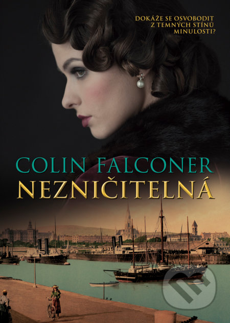 Kniha: Nezničitelná (Colin Falconer). BB/art, 2019 Kniha: Nezničitelná (Colin Falconer). BB/art, 2019