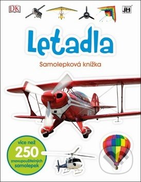 Kniha: Samolepková knížka: Letadla (Jiří Models). Jiří Models, 2017 Kniha: Samolepková knížka: Letadla (Jiří Models). Jiří Models, 2017