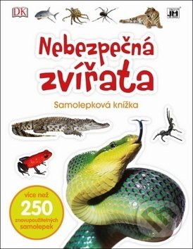 Kniha: Samolepková knížka: Nebezpečná zvířata (Jiří Models). Jiří Models, 2017 Kniha: Samolepková knížka: Nebezpečná zvířata (Jiří Models). Jiří Models, 2017