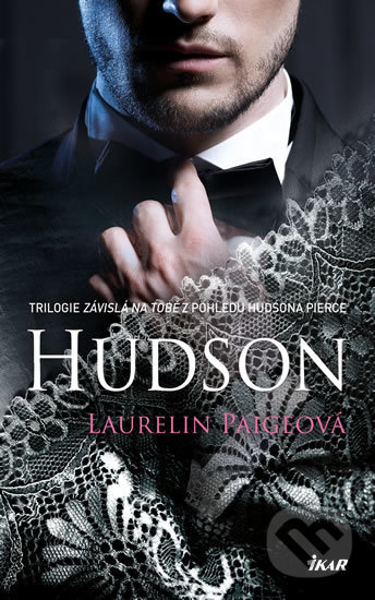 Kniha: Fixed 4: Hudson (Laurelin Paige). Ikar CZ, 2019 Kniha: Fixed 4: Hudson (Laurelin Paige). Ikar CZ, 2019