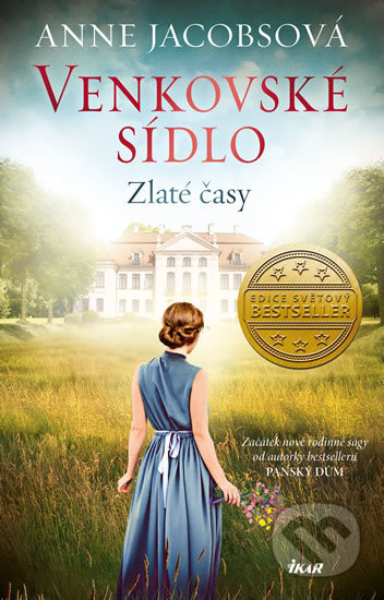 Kniha: Zlaté časy (Anne Jacobs). Ikar CZ, 2019 Kniha: Zlaté časy (Anne Jacobs). Ikar CZ, 2019