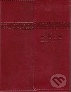 Kniha: Bible (Česká biblická společnost). Česká biblická společnost, 2016 Kniha: Bible (Česká biblická společnost). Česká biblická společnost, 2016