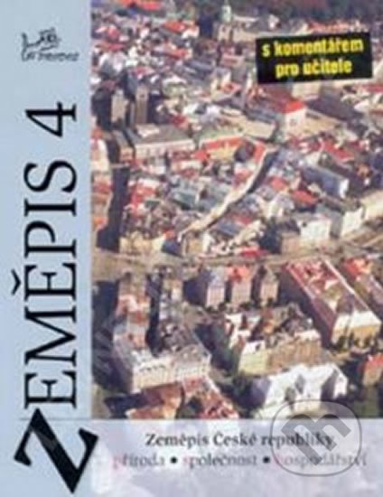 Kniha: Zeměpis 4 Česká republika s kometářem pro učitele (Vít Voženílek a Zdeněk Szcyrba). Prodos Kniha: Zeměpis 4 Česká republika s kometářem pro učitele (Vít Voženílek a Zdeněk Szcyrba). Prodos