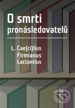 Kniha: O smrti pronásledovatelů (Jiří Šubrt). Univerzita Palackého v Olomouci, 2019 Kniha: O smrti pronásledovatelů (Jiří Šubrt). Univerzita Palackého v Olomouci, 2019