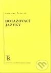 Kniha: Dotazovací jazyky (Jaroslav Pokorný). Univerzita Karlova v Praze, 2007 Kniha: Dotazovací jazyky (Jaroslav Pokorný). Univerzita Karlova v Praze, 2007