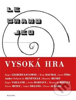 Kniha: Vysoká hra (Malvern). Malvern, 2017 Kniha: Vysoká hra (Malvern). Malvern, 2017