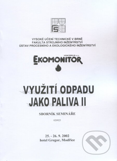Využití odpadu jako paliva II, Vodní zdroje Ekomonitor, 2002