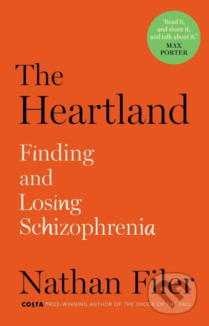 The Heartland - Nathan Filer, Faber and Faber, 2019
