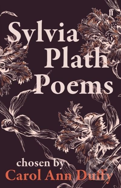Kniha: Poems (Sylvia Plath). Faber and Faber, 2019 Kniha: Poems (Sylvia Plath). Faber and Faber, 2019