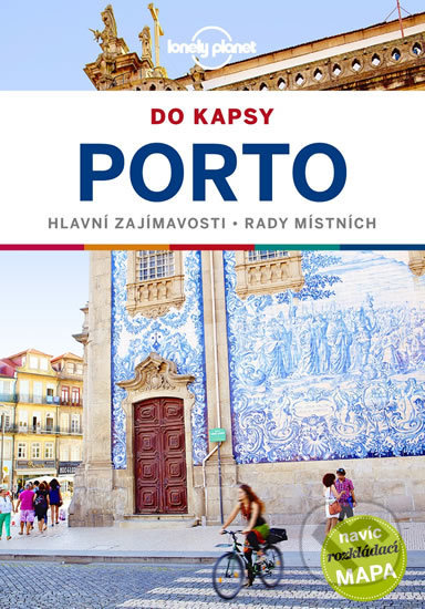 Kniha: Porto do kapsy - Lonely Planet (Kerry Christiani). Svojtka&Co., 2019 Kniha: Porto do kapsy - Lonely Planet (Kerry Christiani). Svojtka&Co., 2019