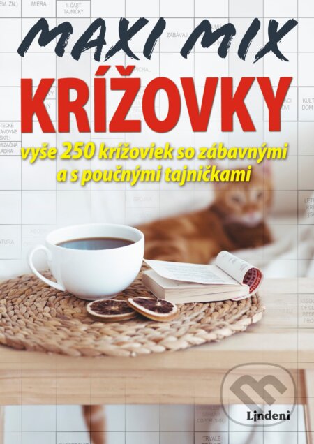 Kniha: MAXI MIX krížovky 7 (Lindeni). Lindeni, 2019 Kniha: MAXI MIX krížovky 7 (Lindeni). Lindeni, 2019
