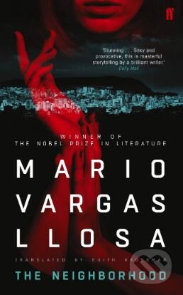 Kniha: The Neighborhood (Mario Vargas Llosa). Faber and Faber, 2019 Kniha: The Neighborhood (Mario Vargas Llosa). Faber and Faber, 2019