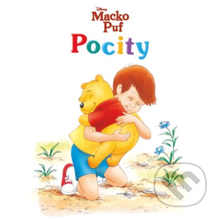 Kniha: Macko Puf: Pocity (Egmont SK). Egmont SK, 2019 Kniha: Macko Puf: Pocity (Egmont SK). Egmont SK, 2019